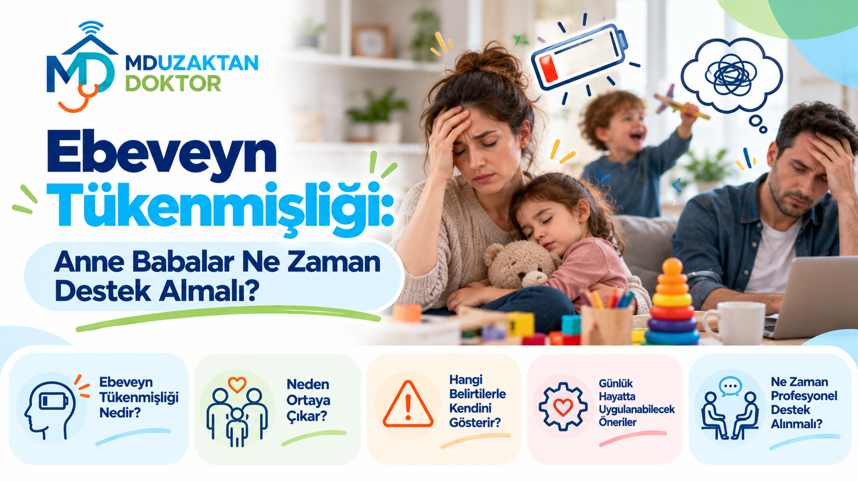 Ebeveyn Tükenmişliği: Anne Babalar Ne Zaman Destek Almalı?