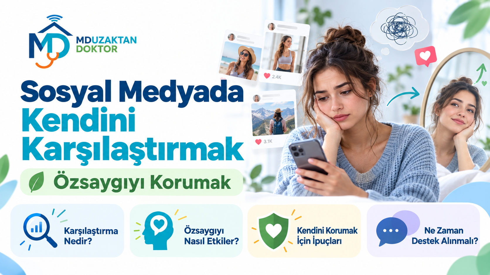 Sosyal Medyada Kendini Karşılaştırmak: Özsaygıyı Korumak